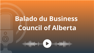 Image alt text: Image d’un microphone et d’un bouton de lecture, avec le titre : « Balado du Business Council of Alberta ».